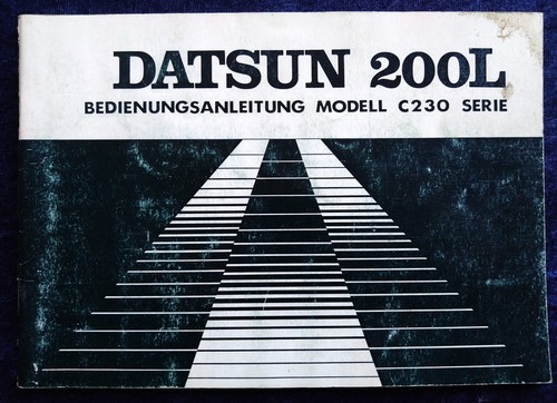 Datsun 200 betriebsanleitung - l,