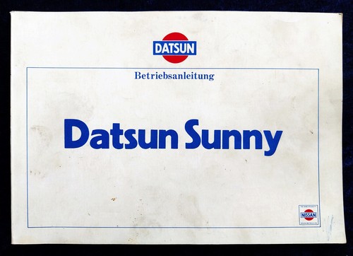 Datsun sunny betriebsanleitung - datsun,